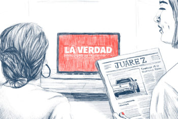 Illustration of someone reading a newspaper that says Juarez at the top and looking at a computer screen that says La Verdad