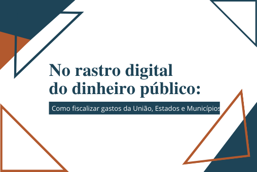 Image for course No rastro digital do dinheiro público