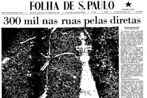 Capa histórica da Folha de S.Paulo durante a campanha por eleições diretas no Brasil. Crédito: reprodução.