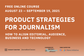 Product Strategies for Journalism Banner
