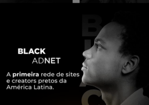 Black Adnet é uma rede reúne sites de mídia negra
