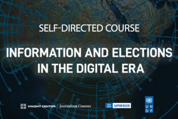 Self-directed course: Information and elections in the digital era