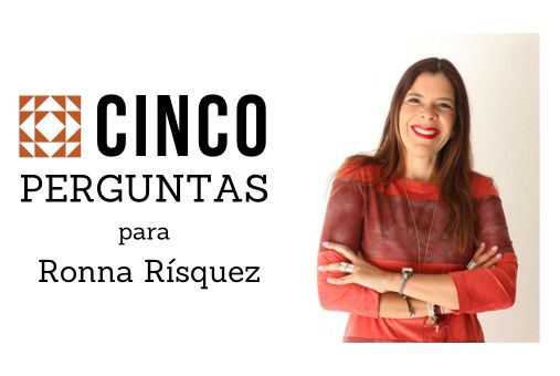 Cinco perguntas para Ronna Rísquez