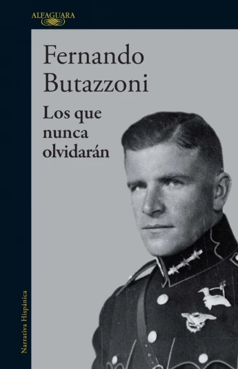 Cover of book "Los que nunca olvidarán", of a man wearing a military suit