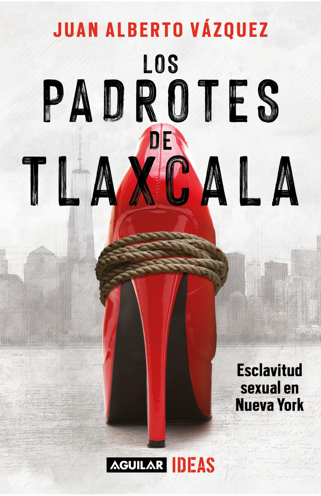 Cover of the book "Los Padrotes de Tlaxcala", by Mexican journalist Juan Alberto Vázquez.