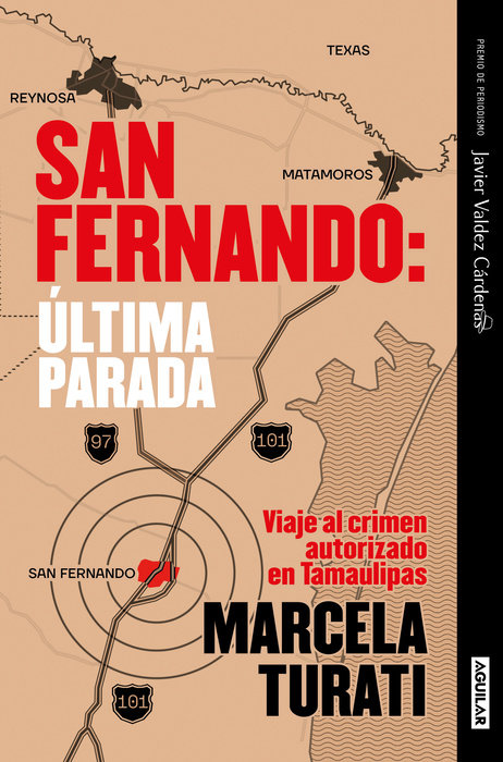 Cover of the book "San Fernando: Última Parada", by Mexican journalist Marcela Turati