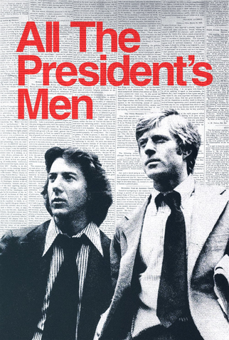 A poster of the film "All the President's Men" featuring Robert Redford and Dustin Hoffman. They're wearing suits; in the backdrop, there are newspaper pages