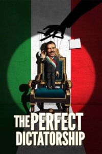 Movie poster that shows a man standing above a presidential chair with the Mexican flag behind him