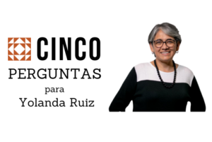 Cinco perguntas para Yolanda Ruiz