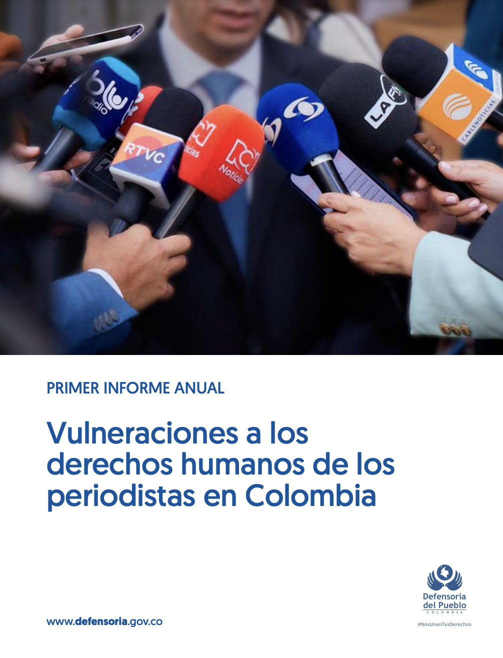 Portada del informe "Vulneraciones a los derechos humanos de los periodistas en Colombia", de la Defensoría del Pueblo de Colombia.