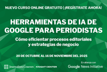 Herramientas de AI de Google para Periodistas