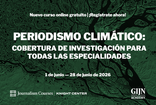 Periodismo climático: cobertura de investigación para todas las especialidades